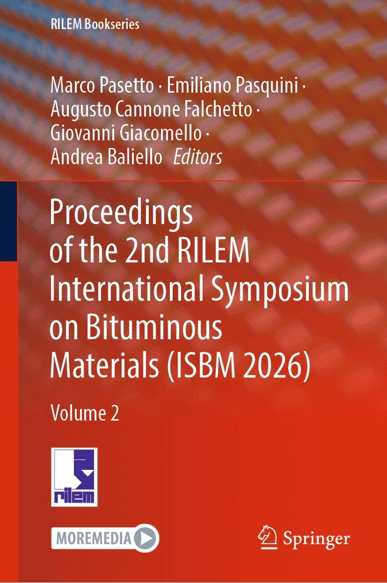 Marco Pasetto, Emiliano Pasquini, Augusto Cannone Falchetto, Giovanni Giacomello, Andrea Baliello - Proceedings of the 2nd RILEM International Symposium on Bituminous Materials (ISBM 2026), Inbunden