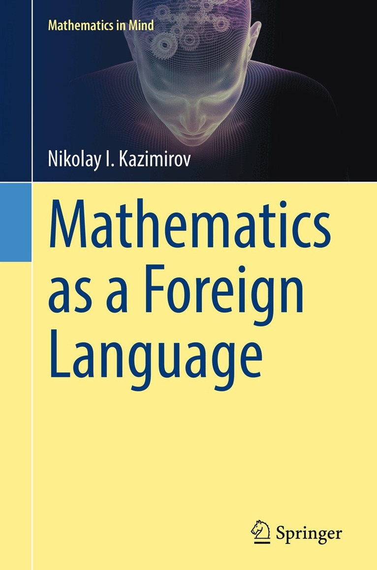 Nikolay I. Kazimirov - Mathematics as a Foreign Language, Inbunden. Tillgänglighet: Lägg i varukorg