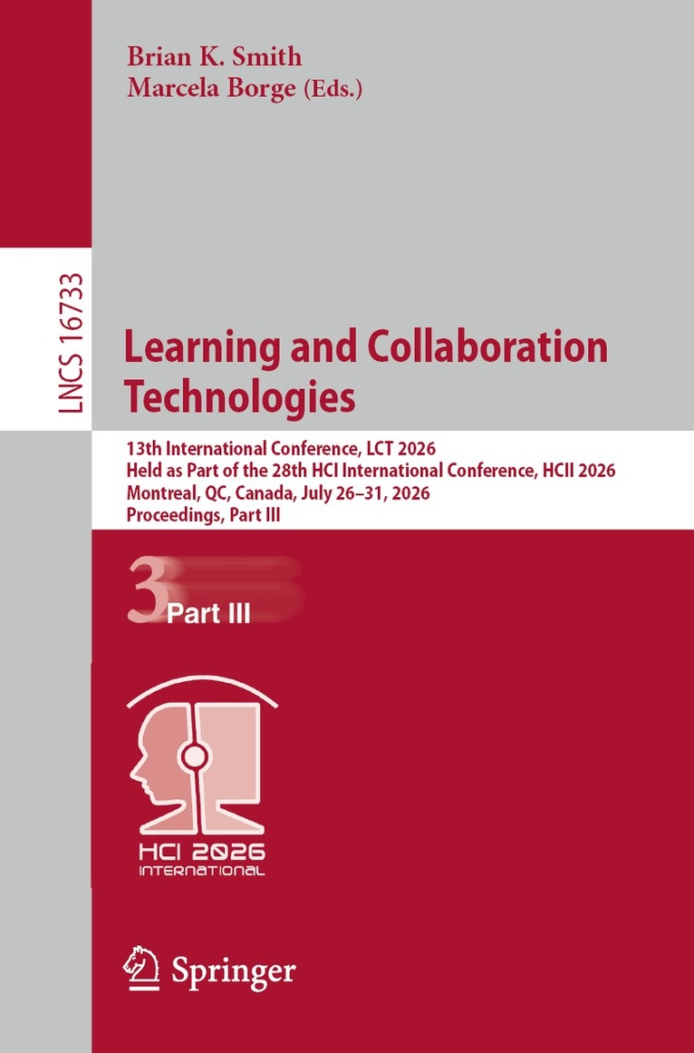 Brian K. Smith, Marcela Borge - Learning and Collaboration Technologies, Häftad
