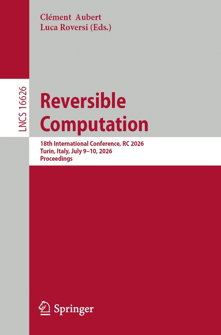 Clément Aubert, Luca Roversi - Reversible Computation, Häftad