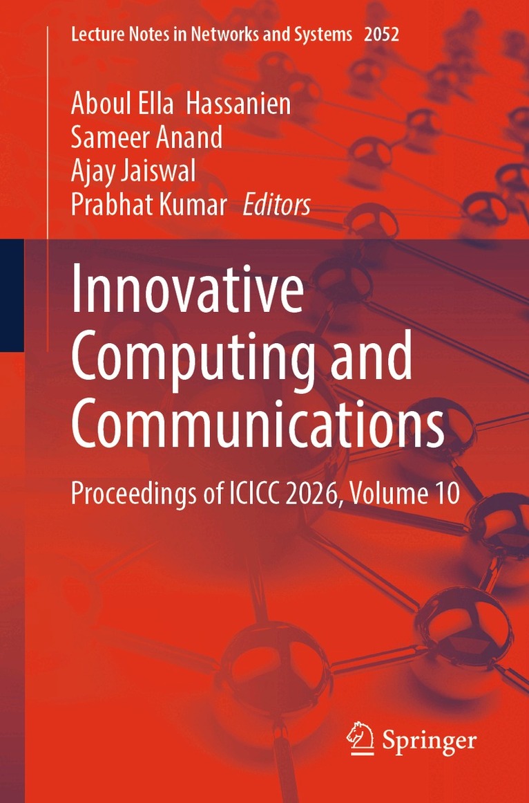 Aboul Ella Hassanien, Sameer Anand, Ajay Jaiswal, Prabhat Kumar - Innovative Computing and Communications, Häftad. Tillgänglighet: Lägg i varukorg
