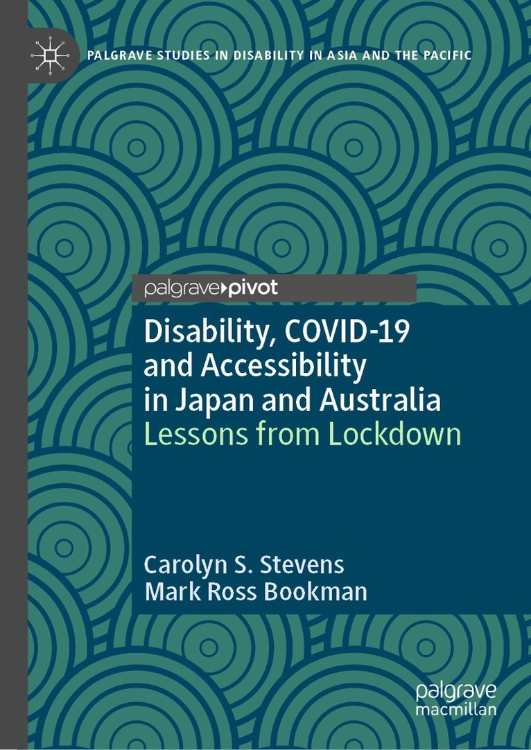 Carolyn Stevens, Mark Ross Bookman - Disability, COVID-19 and Accessibility in Japan and Australia, Inbunden. Tillgänglighet: Kommande