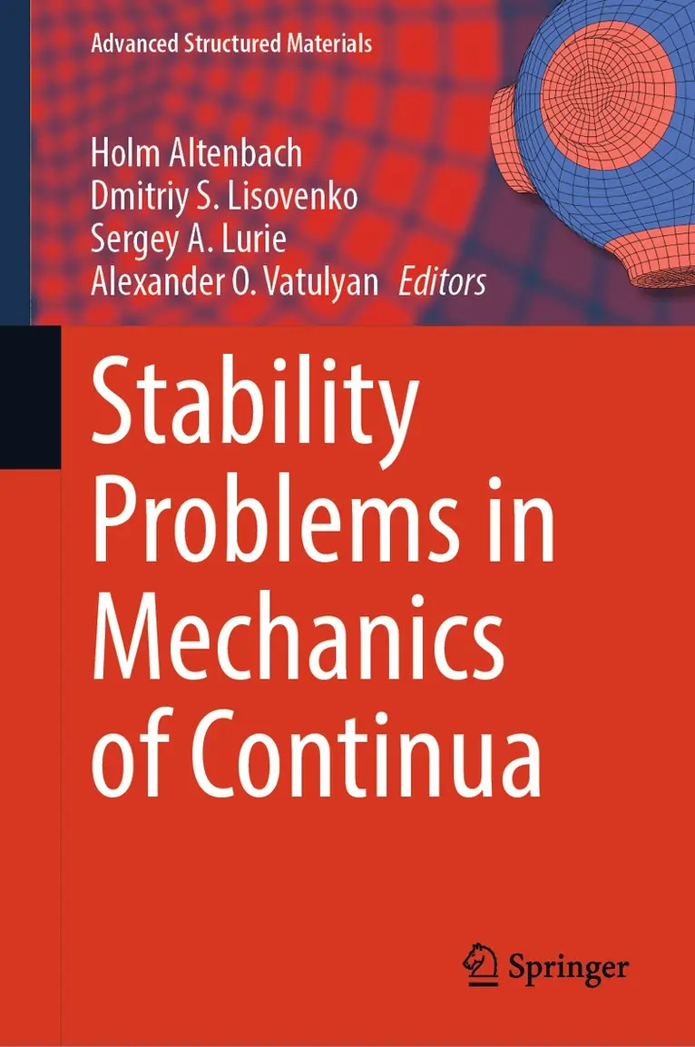 Holm Altenbach, Dmitriy S. Lisovenko, Sergey A. Lurie, Alexander O. Vatulyan - Stability Problems in Mechanics of Continua, Inbunden. Tillgänglighet: Lägg i varukorg