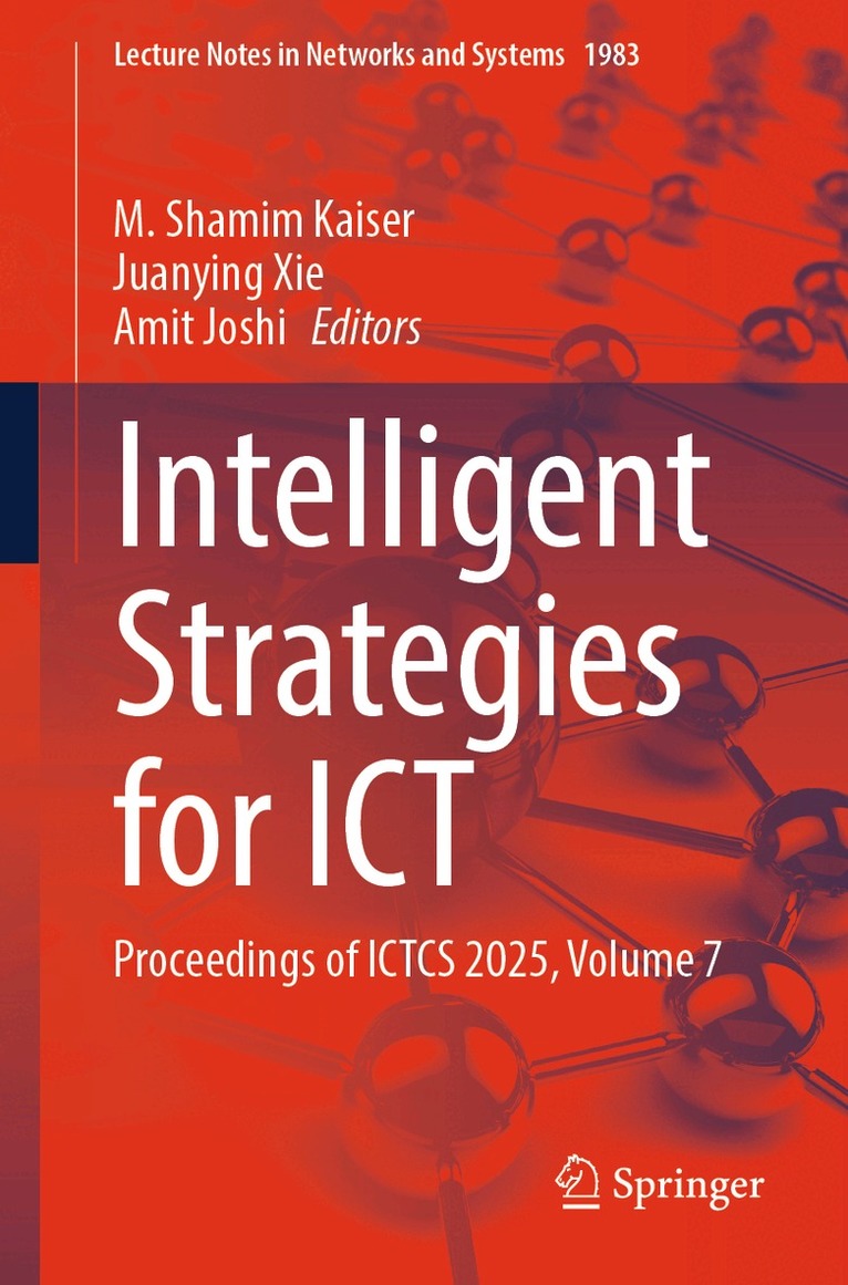 M. Shamim Kaiser, Juanying Xie, Amit Joshi - Intelligent Strategies for ICT, Häftad