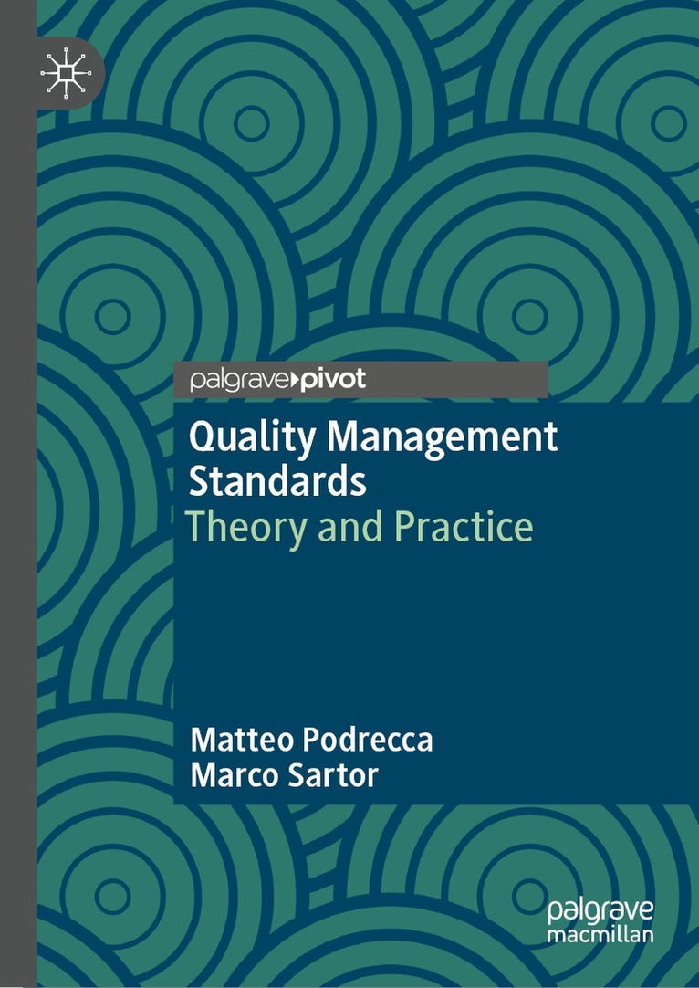 Matteo Podrecca, Marco Sartor - Quality Management Standards, Inbunden