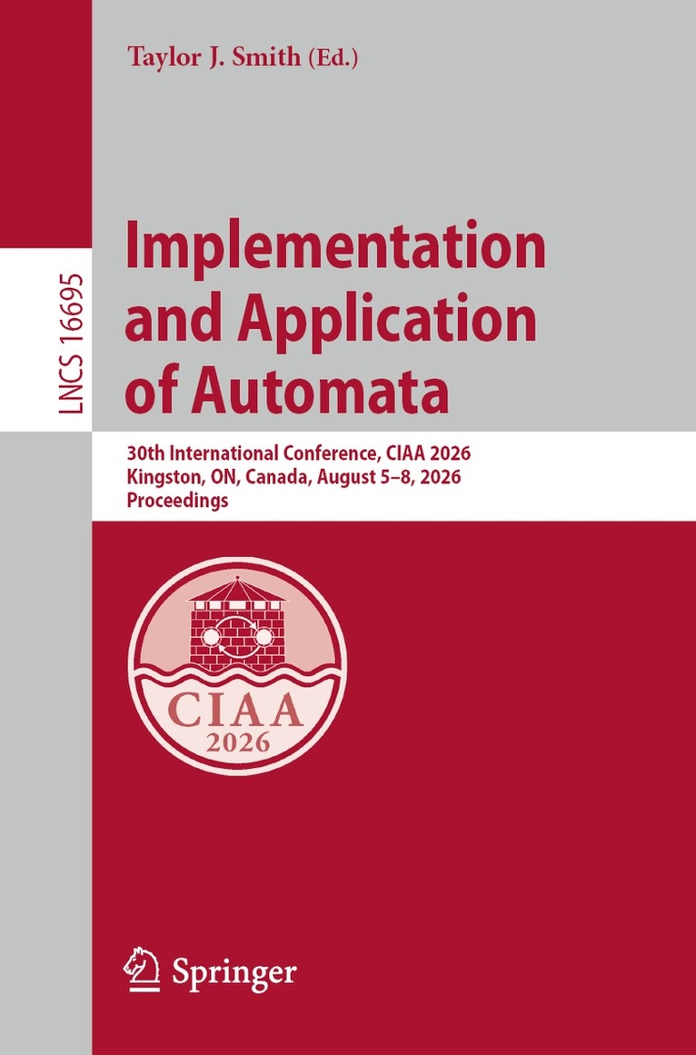 Taylor J. Smith - Implementation and Application of Automata, Häftad