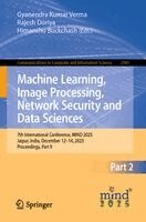 Gyanendra Kumar Verma, Rajesh Doriya, Himanshu Buckchash - Machine Learning, Image Processing, Network Security and Data Sciences, Häftad
