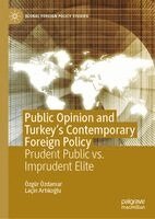 Özgür Özdamar, Laçin Artıkoğlu - Public Opinion and Turkey's Contemporary Foreign Policy, Inbunden
