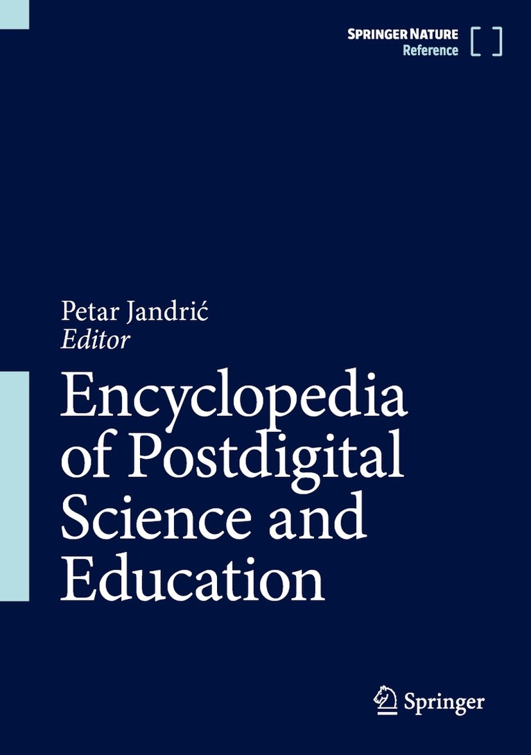 Petar Jandrić - Encyclopedia of Postdigital Science and Education, Inbunden