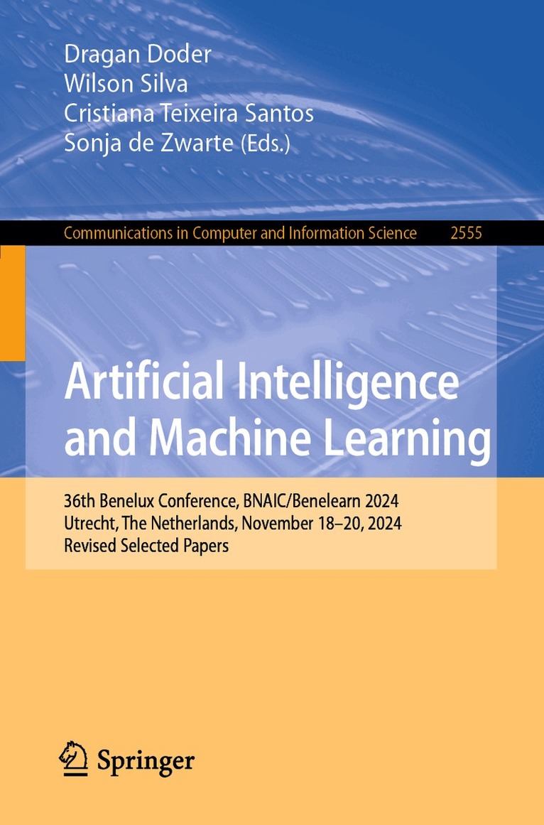 Dragan Doder, Wilson Silva, Cristiana Teixeira Santos, Sonja de Zwarte - Artificial Intelligence and Machine Learning, Häftad