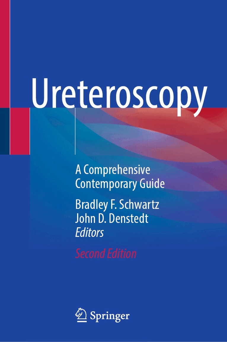 Bradley F. Schwartz, John D. Denstedt - Ureteroscopy, Inbunden. Tillgänglighet: Lägg i varukorg