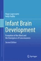 Hugo Lagercrantz, Nelly Padilla - Infant Brain Development, Inbunden
