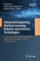 Prodipto Das, Sadhan Gope, Ranjita Das, Rajkumar Buyya - Advanced Computing, Machine Learning, Robotics and Internet Technologies, Häftad