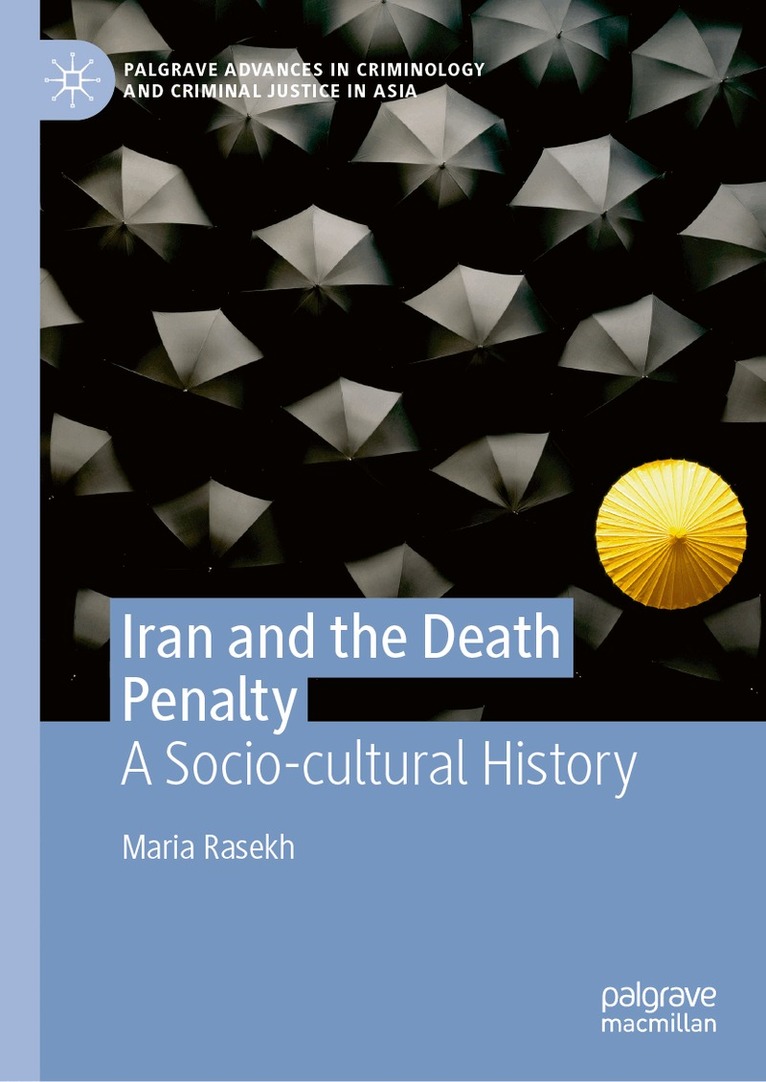 Maria Rasekh - Iran and the Death Penalty, Inbunden. Tillgänglighet: Kommande