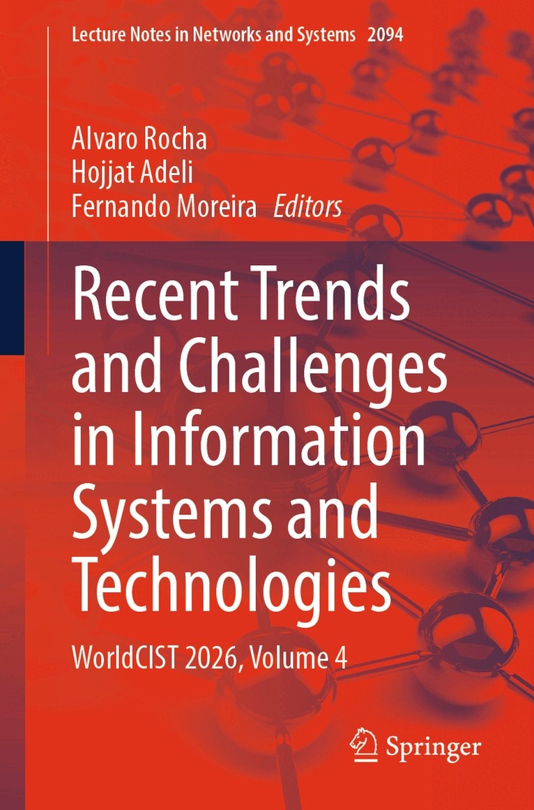 Alvaro Rocha, Hojjat Adeli, Fernando Moreira - Recent Trends and Challenges in Information Systems and Technologies, Häftad