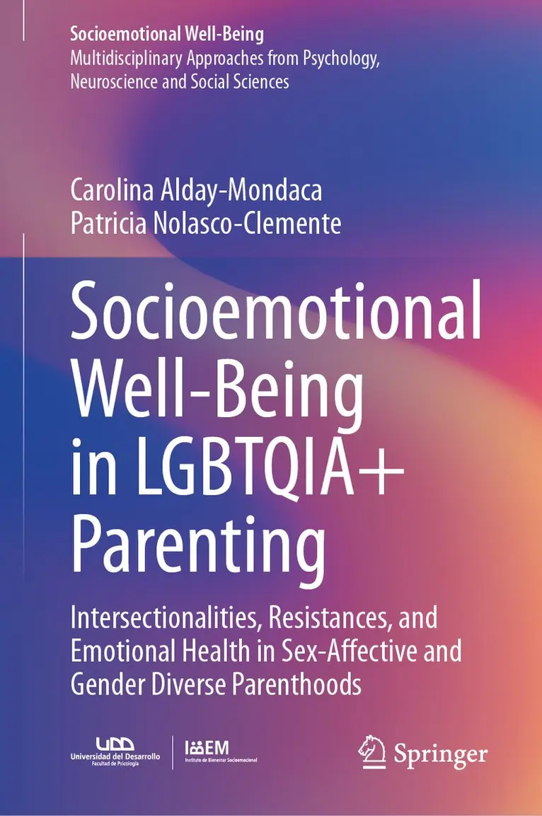 Carolina Alday-Mondaca, Patricia Nolasco-Clemente - Socioemotional Well-Being in LGBTQIA+ Parenting, Inbunden. Tillgänglighet: Kommande