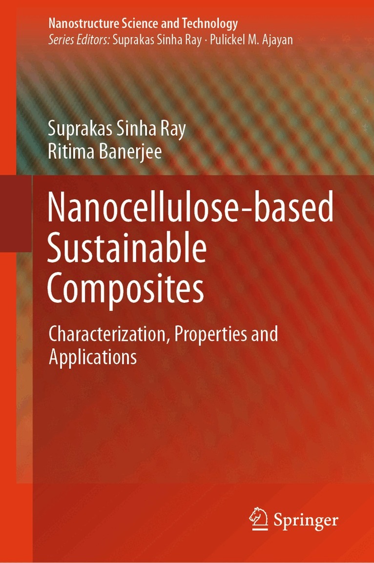 Suprakas Sinha Ray, Ritima Banerjee - Nanocellulose-based Sustainable Composites, Inbunden. Tillgänglighet: Kommande