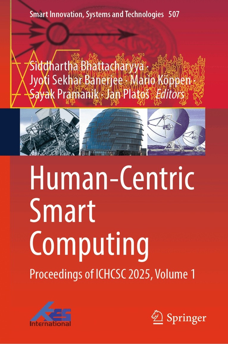Siddhartha Bhattacharyya, Jyoti Sekhar Banerjee, Mario Köppen, Sayak Pramanik, Jan Platoš - Human-Centric Smart Computing, Inbunden