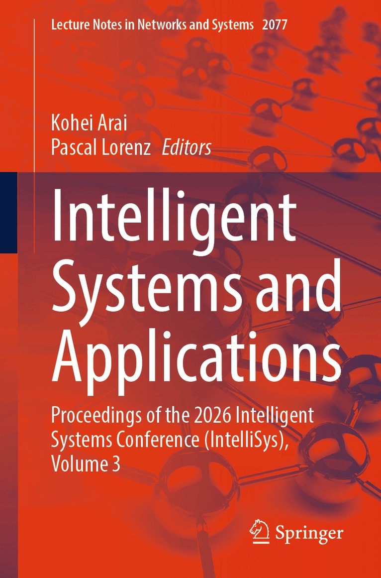 Kohei Arai, Pascal Lorenz - Intelligent Systems and Applications, Häftad