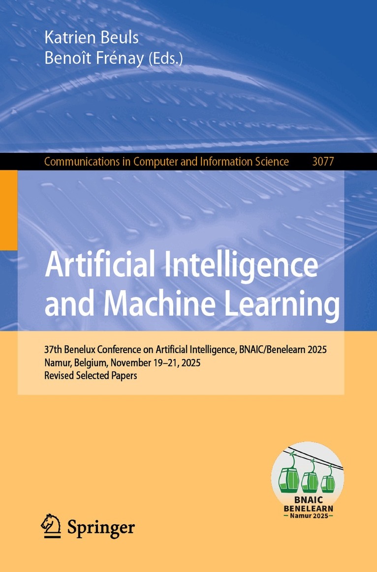 Katrien Beuls, Benoît Frénay - Artificial Intelligence and Machine Learning, Häftad