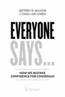 Jeffrey R. Wilson, Chiu-I (Aki) Chen - Everyone Says..., Inbunden
