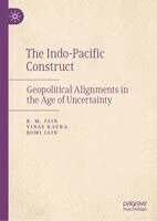 B. M. Jain, Vinay Kaura, Romi Jain - Indo-Pacific Construct, Inbunden