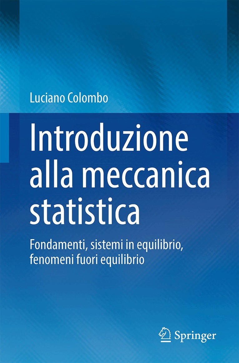Luciano Colombo - Introduzione alla meccanica statistica, Inbunden. Tillgänglighet: Lägg i varukorg