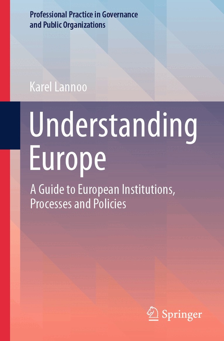 Karel Lannoo - Understanding Europe, Häftad