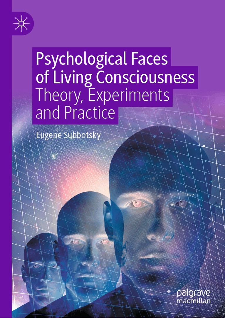 Eugene Subbotsky - Psychological Faces of Living Consciousness, Inbunden. Tillgänglighet: Kommande