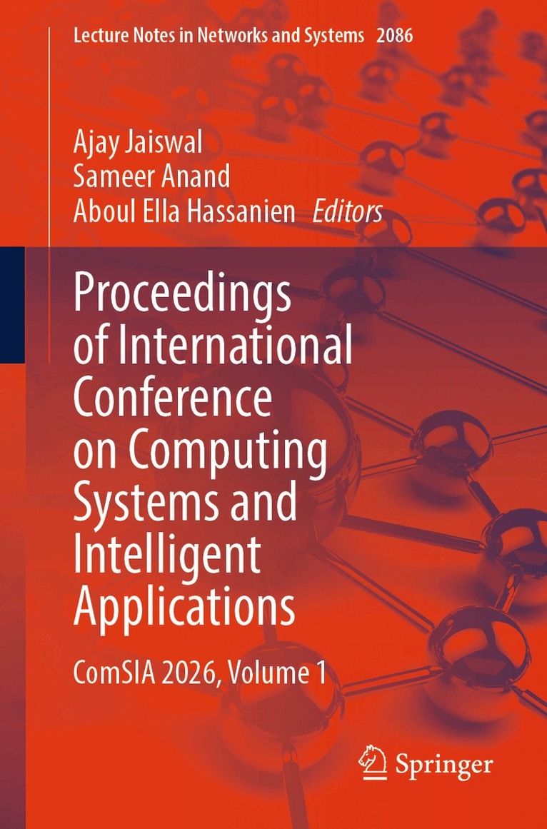 Ajay Jaiswal, Sameer Anand, Aboul Ella Hassanien - Proceedings of International Conference on Computing Systems and Intelligent Applications, Häftad. Tillgänglighet: Lägg i varukorg