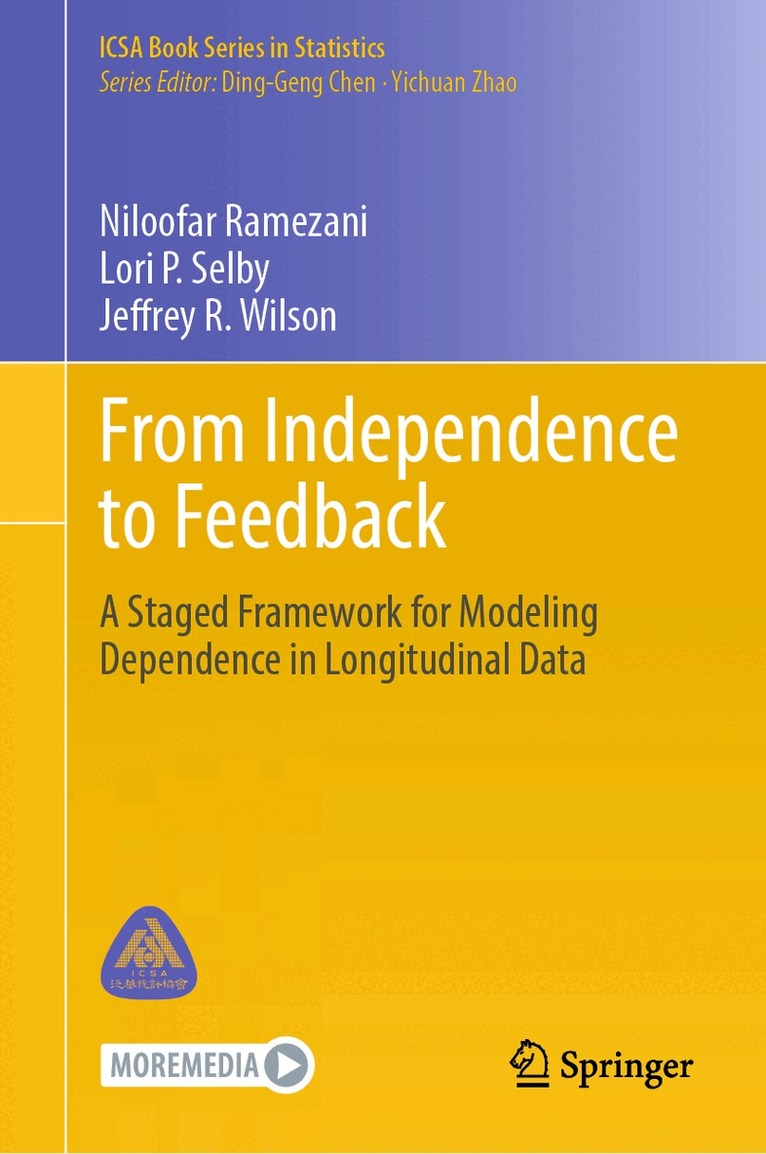 Niloofar Ramezani, Lori P. Selby, Jeffrey R. Wilson - From Independence to Feedback, Inbunden. Tillgänglighet: Kommande