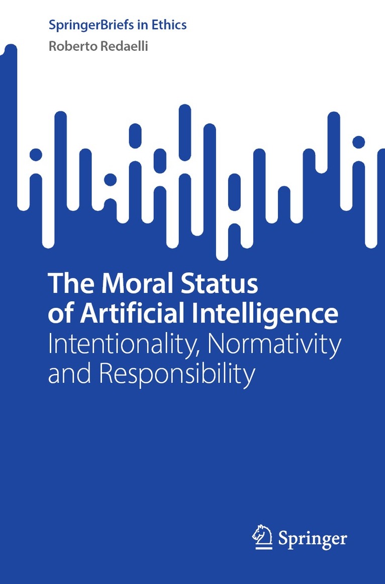 Roberto Redaelli - Moral Status of Artificial Intelligence, Häftad