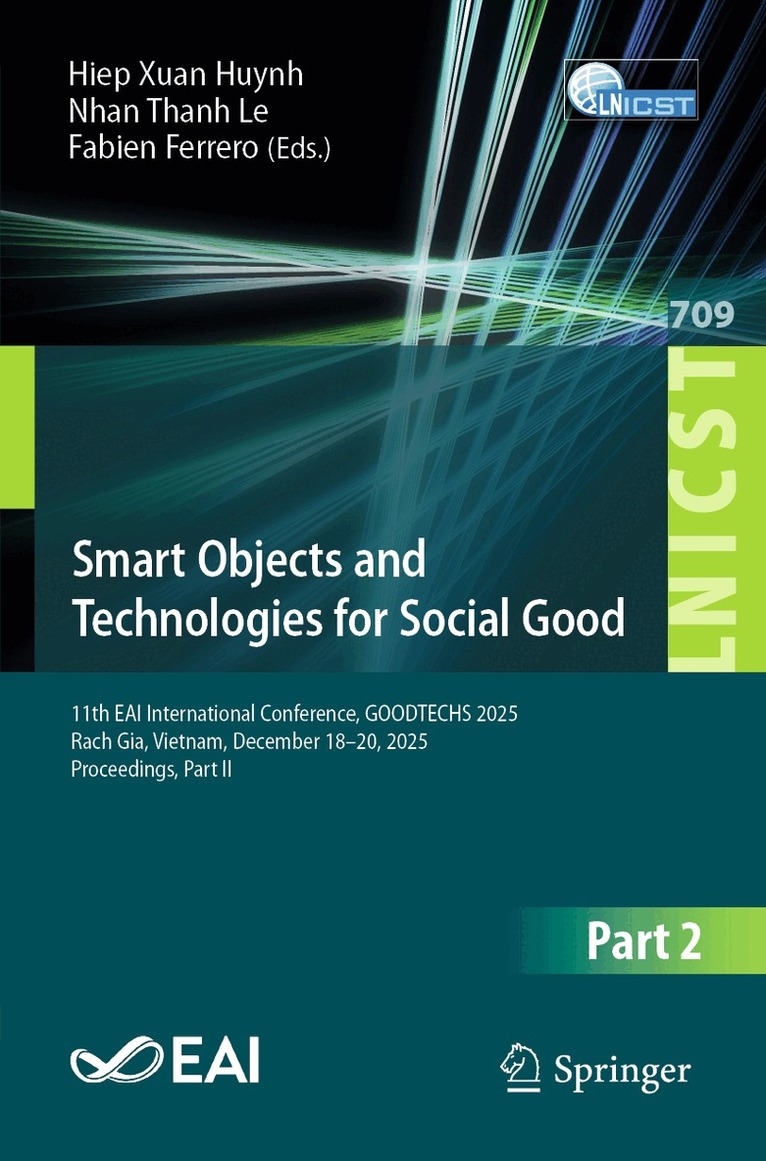 Hiep Xuan Huynh, Nhan Thanh Le, Fabien Ferrero - Smart Objects and Technologies for Social Good, Häftad