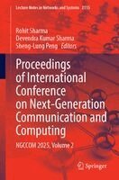 Rohit Sharma, Devendra Kumar Sharma, Sheng-Lung Peng - Proceedings of International Conference on Next-Generation Communication and Computing, Häftad