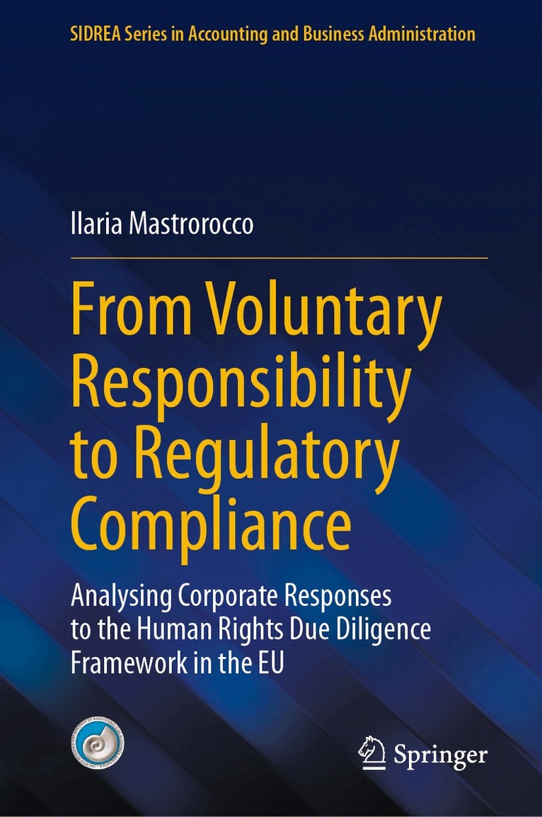 Ilaria Mastrorocco - From Voluntary Responsibility to Regulatory Compliance, Inbunden