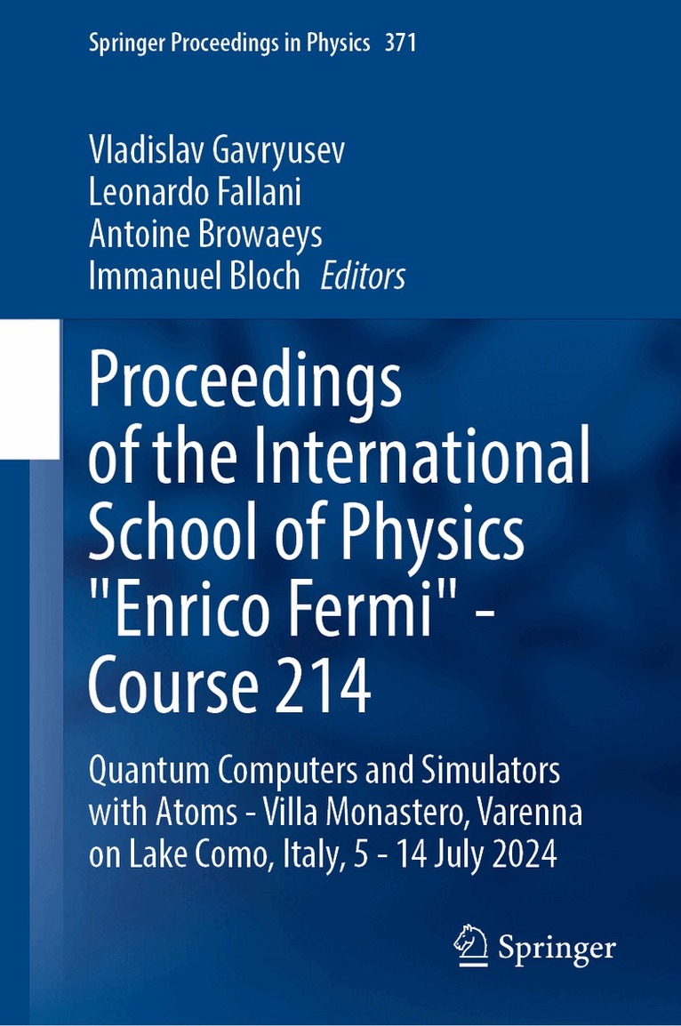 Vladislav Gavryusev, Leonardo Fallani, Antoine Browaeys, Immanuel Bloch - Proceedings of the International School of Physics "Enrico Fermi" - Course 214, Inbunden. Tillgänglighet: Kommande