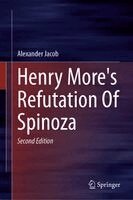 Alexander Jacob - Henry More's Refutation Of Spinoza, Inbunden