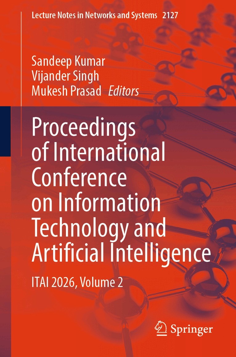 Sandeep Kumar, Vijander Singh, Mukesh Prasad - Proceedings of International Conference on Information Technology and Artificial Intelligence, Häftad
