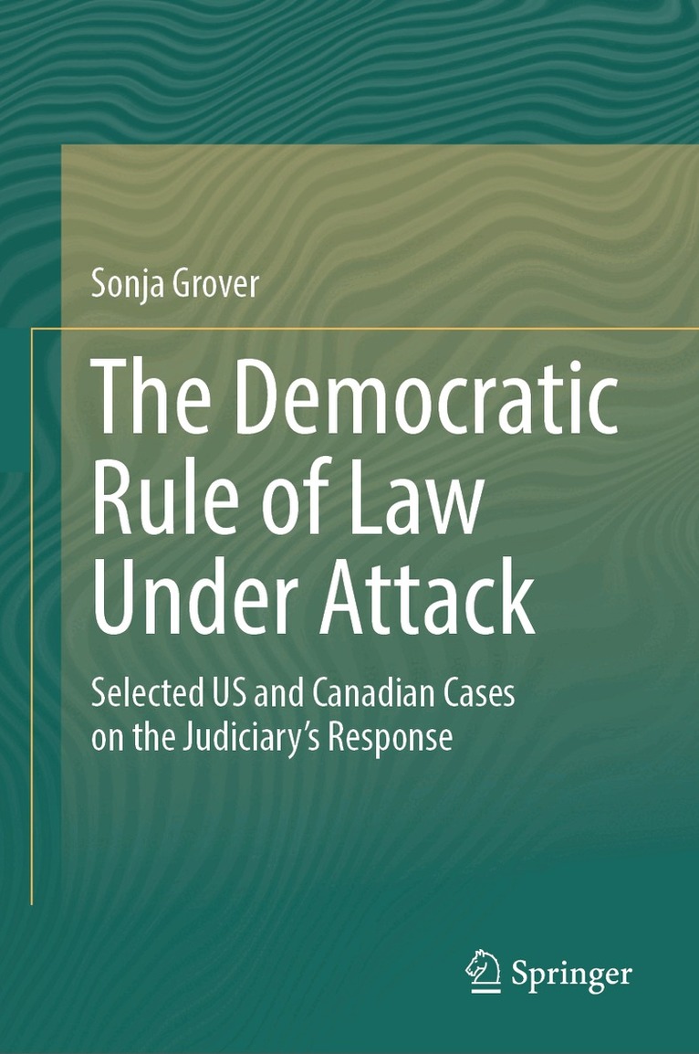 Sonja Grover - Democratic Rule of Law Under Attack, Inbunden. Tillgänglighet: Kommande