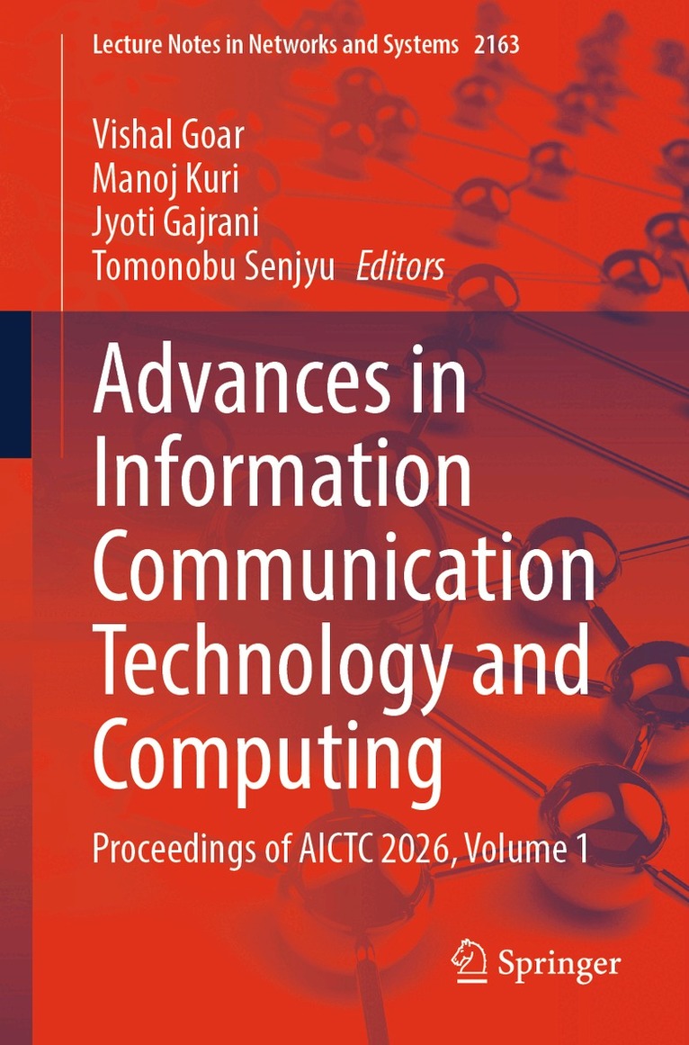 Vishal Goar, Manoj Kuri, Jyoti Gajrani, Tomonobu Senjyu - Advances in Information Communication Technology and Computing, Häftad