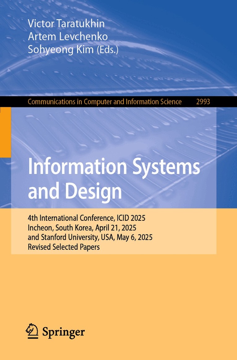 Victor Taratukhin, Artem Levchenko, Sohyeong Kim - Information Systems and Design, Häftad