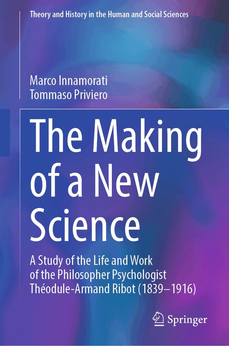 Marco Innamorati, Tommaso Priviero - Making of a New Science, Inbunden. Tillgänglighet: Kommande