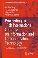 Xin-She Yang, R. Simon Sherratt, Nilanjan Dey, Amit Joshi - Proceedings of 11th International Congress on Information and Communication Technology, Häftad