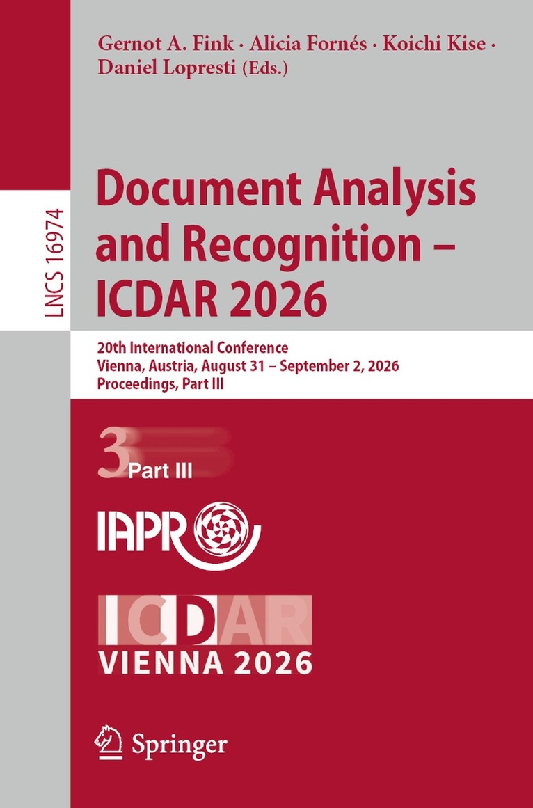 Gernot A. Fink, Alicia Fornés, Koichi Kise, Daniel Lopresti - Document Analysis and Recognition – ICDAR 2026, Häftad
