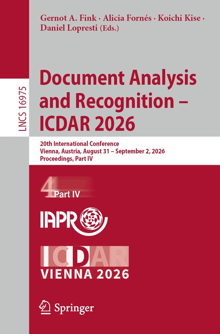 Gernot A. Fink, Alicia Fornés, Koichi Kise, Daniel Lopresti - Document Analysis and Recognition – ICDAR 2026, Häftad