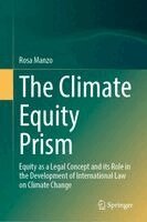 Rosa Manzo - Climate Equity Prism, Inbunden