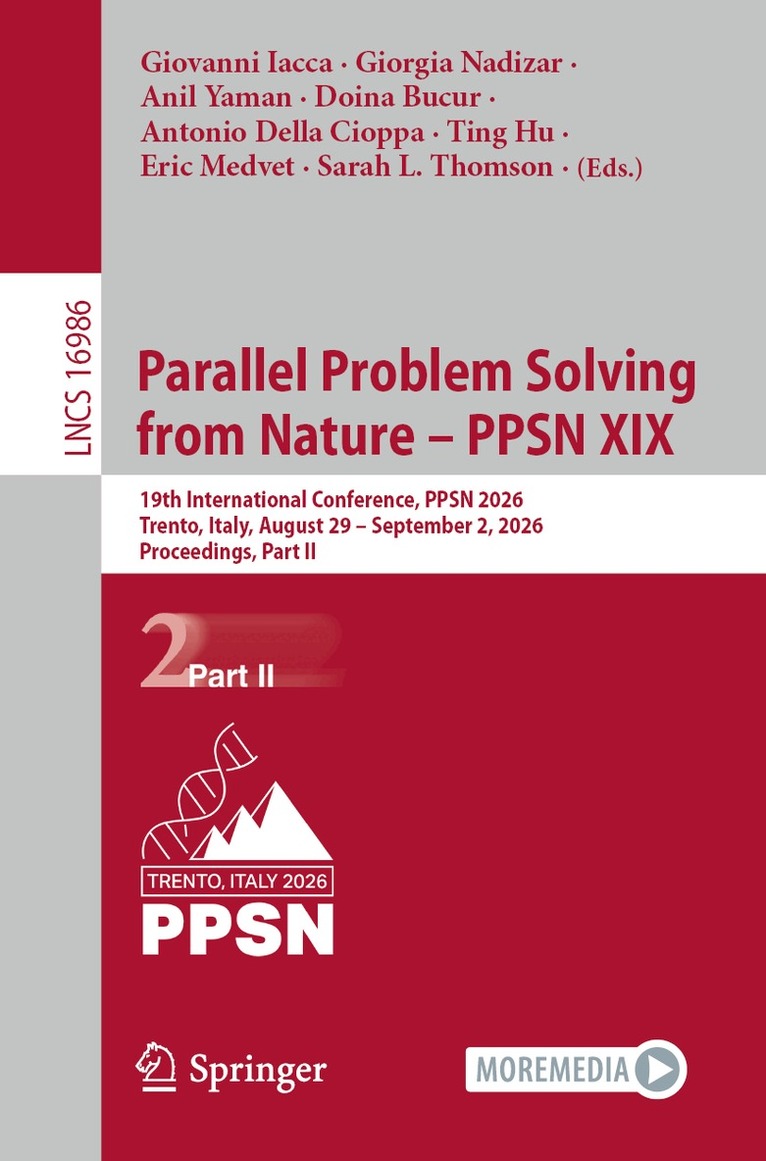 Giovanni Iacca, Giorgia Nadizar, Anil Yaman, Doina Bucur, Antonio Della Cioppa, Ting Hu, Eric Medvet, Sarah L. Thomson - Parallel Problem Solving from Nature – PPSN XIX, Häftad