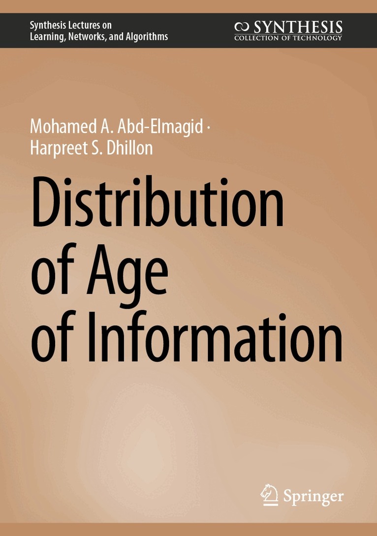 Mohamed A. Abd-Elmagid, Harpreet S. Dhillon - Distribution of Age of Information, Inbunden