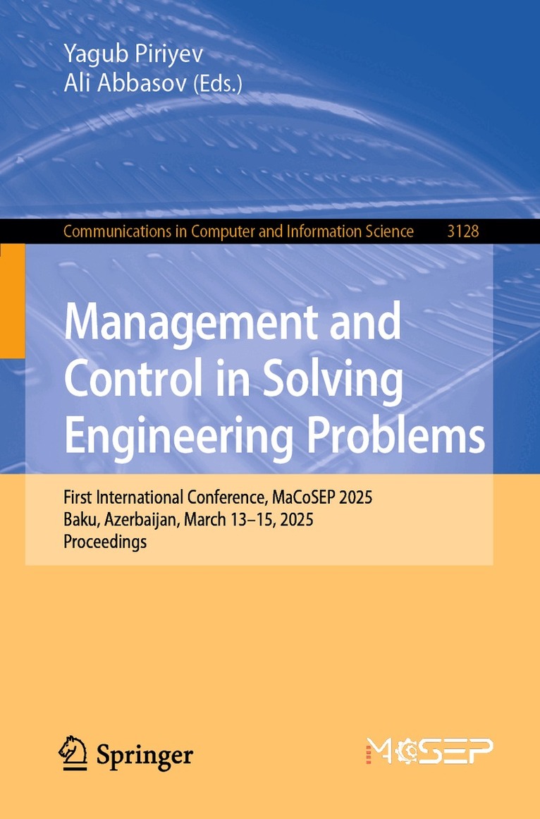 Yagub Piriyev, Ali Abbasov - Management and Control in Solving Engineering Problems, Häftad. Tillgänglighet: Kommande