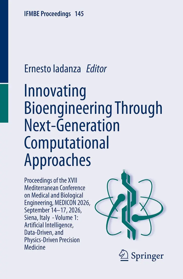 Ernesto Iadanza - Innovating Bioengineering Through Next-Generation Computational Approaches, Häftad. Tillgänglighet: Lägg i varukorg